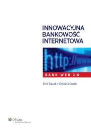 Okładka książki Innowacyjna bankowość internetowa