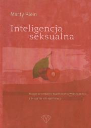 Inteligencja seksualna. Autor: Klein Marty. Dadada.pl Okładka książki Inteligencja seksualna