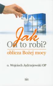 Jak On to robi. Autor: Jędrzejewski Wojciech. Dadada.pl Okładka książki Jak On to robi