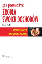 Okładka książki Jak pomnożyć źródła swoich dochodów