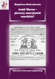 Okładka książki Josiah Warren - pierwszy amerykański anarchista?