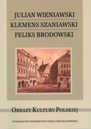 Okładka książki Julian Wieniawski Klemens Szaniawski Feliks Brodowski