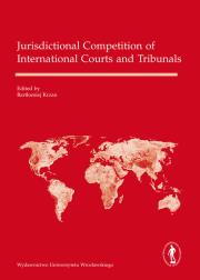 Opakowanie Jurisdictional Competition of International Courts and Tribunals