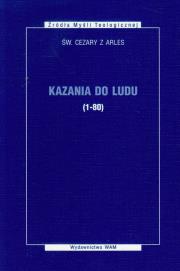 Kazania do ludu (1-80). Wydawca: WAM. Dadada.pl Opakowanie Kazania do ludu (1-80)