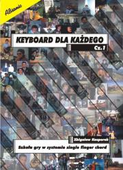 Keyboard dla każdego część 1. Autor: Kasperek Zbigniew. Dadada.pl Okładka książki Keyboard dla każdego część 1