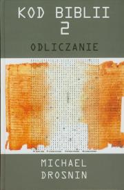 Okładka książki Kod Biblii 2 Odliczanie