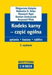 Kodeks karny - część ogólna. Autor: Gałązka Małgorzata, Hałas Radosław G., Hypś Sławomir. Dadada.pl Okładka książki Kodeks karny - część ogólna