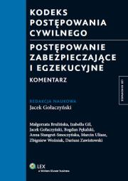 Kodeks postępowania cywilnego Postępowanie zabezpieczające i egzekucyjne. Autor: Jacek Gołaczyński  (red. nauk.). Dadada.pl Okładka książki Kodeks postępowania cywilnego Postępowanie zabezpieczające i egzekucyjne