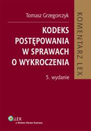 Okładka książki Kodeks postępowania w sprawach o wykroczenia Komentarz
