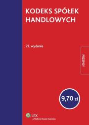 Kodeks spółek handlowych Przepisy. Autor: praca zbiorowa. Dadada.pl Okładka książki Kodeks spółek handlowych Przepisy