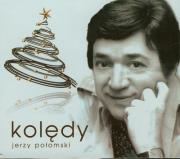 Kolędy - Jerzy Połomski. Autor: Jerzy Połomski. Dadada.pl Okładka książki Kolędy - Jerzy Połomski