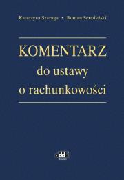 Okładka książki Komentarz do ustawy o rachunkowości