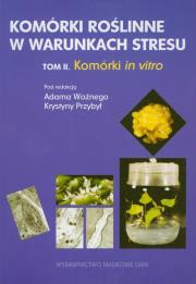 Opakowanie Komórki roślinne w warunkach stresu