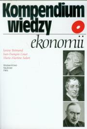 Kompendium wiedzy o ekonomii. Autor: Bremond Janine, Couet Jean-Francois, Salort Marie-Martine. Dadada.pl Okładka książki Kompendium wiedzy o ekonomii