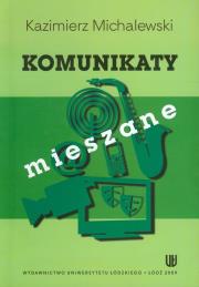 Okładka książki Komunikaty mieszane