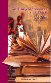 Książki mojego dzieciństwa (1931-1945). Autor: Orlev Uri. Dadada.pl Okładka książki Książki mojego dzieciństwa (1931-1945)