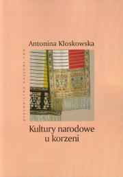 Okładka książki Kultury narodowe u korzeni