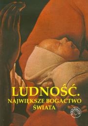 Opakowanie Ludność największe bogactwo świata