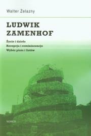 Ludwik Zamenhof. Autor: Żelazny Walter. Dadada.pl Okładka książki Ludwik Zamenhof