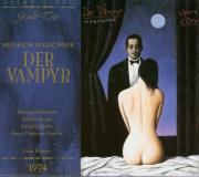 Marschner: Der Vampyr. Autor: Roland Hermann, Arleen Auger, Anna Tomowa-Sintow, Donald Grobe, Nikolaus Hillebrand, Trudeliese Schmidt, John van Kesteren, Bavarian Radio Symphony Orchestra and Chorus. Dadada.pl Okładka książki Marschner: Der Vampyr