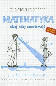 Okładka książki Matematyka Daj się uwieść