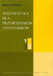 Okładka książki Matematyka dla przyrodników i inżynierów tom 1