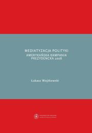 Okładka książki Mediatyzacja polityki