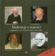 Medytacje o starości z płytą CD. Autor: Vogue Adalbert, Knabit Leon, Rostworowski Piotr, Oost Karol. Dadada.pl Okładka książki Medytacje o starości z płytą CD