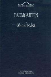 Metafizyka. Autor: Baumgarten Gottlieb Aleksander. Dadada.pl Okładka książki Metafizyka