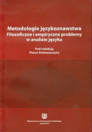 Metodologie językoznawstwa. Filozoficzne i empiryczne problemy w analizie języka. Wydawca: Wydawnictwo Uniwersytetu Łódzkiego. Dadada.pl Opakowanie Metodologie językoznawstwa. Filozoficzne i empiryczne problemy w analizie języka