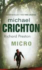 Micro. Autor: Crichton Michael, Preston Richard. Dadada.pl Okładka książki Micro