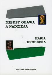 Okładka książki Między obawą a nadzieją