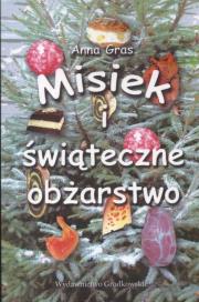 Okładka książki Misiek i świąteczne obżarstwo
