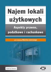Okładka książki Najem lokali użytkowych – aspekty prawne, podatkowe i rachunkowe