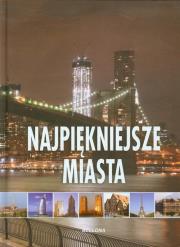 Okładka książki Najpiękniejsze miasta