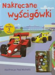 Okładka książki Nakręcane wyścigówki i 3 tory