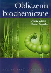 Okładka książki Obliczenia biochemiczne