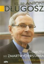 Okładka książki Od chrztu do zmartwychwstania