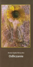 Odliczanie. Autor: Gajda-Boryczko Aneta. Dadada.pl Okładka książki Odliczanie