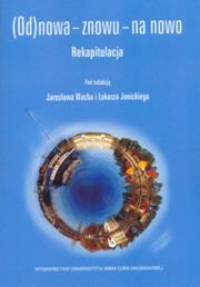 Opakowanie (Od)nowa znowu na nowo Rekapitulacja