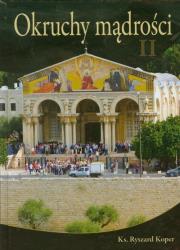 Okruchy mądrości. Autor: ks. Ryszard Koper. Dadada.pl Okładka książki Okruchy mądrości