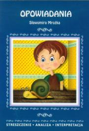 Opowiadania Sławomira Mrożka. Autor: Mrożek Sławomir. Dadada.pl Okładka książki Opowiadania Sławomira Mrożka