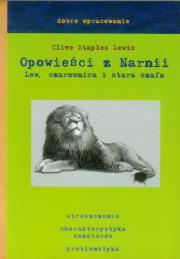 Opowieści z Narnii Lew czarownica i stara szafa Dobre opracowanie. Wydawca: Skrzat. Dadada.pl Opakowanie Opowieści z Narnii Lew czarownica i stara szafa Dobre opracowanie