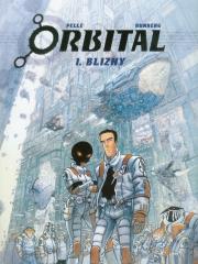 Okładka książki Orbital. Tom 1. Blizny