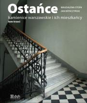 Okładka książki Ostańce Kamienice warszawskie i ich mieszkańcy tom 3