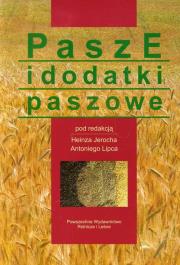 Okładka książki Pasze i dodatki paszowe