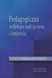 Opakowanie Pedagogiczna refleksja nad życiem i śmiercią