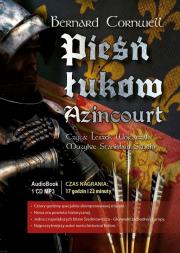 Pieśń łuków. Azincourt Audiobook. Autor: Bernard Cornwell. Dadada.pl Okładka książki Pieśń łuków. Azincourt Audiobook