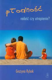 Okładka książki Płodność radość czy utrapienie