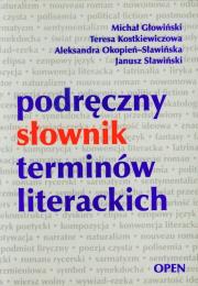 Podręczny słownik terminów literackich. Autor: Głowiński Michał. Dadada.pl Okładka książki Podręczny słownik terminów literackich